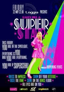Party like a Super Star in Loggia