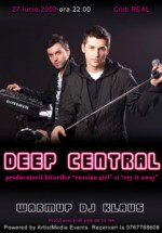 Concert Deep Central in club Real din Targu-Jiu