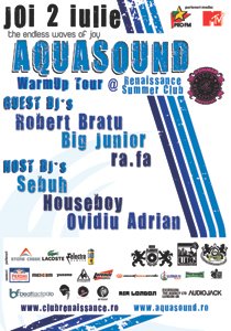Aquasound Warm Up Tour in Renaissance Summer Club din Arad