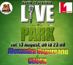 Live in Park in Club Le Gaga din Bucuresti