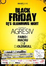 Black Friday party in Club Malibu din Bucuresti