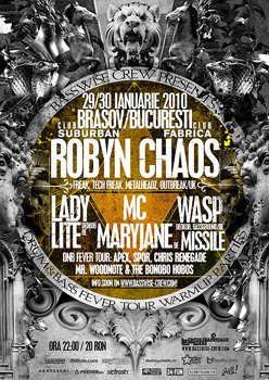 Robyn Chaos in Club Suburban din Brasov si Club Fabrica din Bucuresti