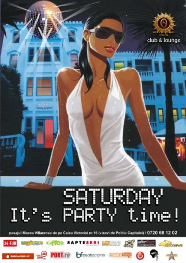 Saturday It’s Party Time in Opium Stage din Bucuresti