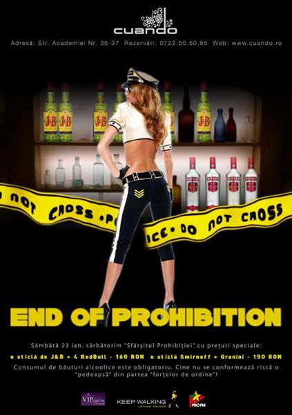„End of prohibition” in Club Cuando din Bucuresti