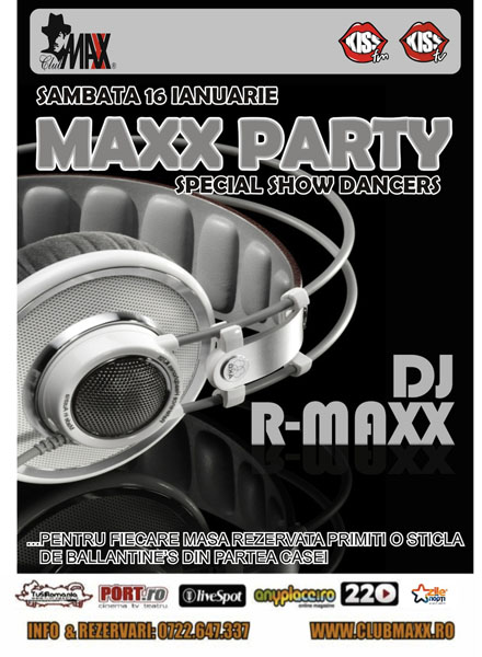 Maxx Party in Club Maxx din Bucuresti