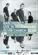Concert Rain District in The Silver Church din Bucuresti