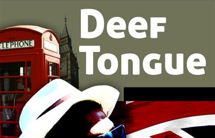 Deef Tongue