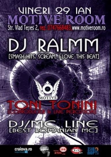 Dj Ralmm la Motive Room din Craiova