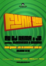 Funk You in Club Goblin din Bucuresti