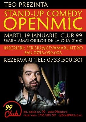 Stand-up comedy Openmic in Club 99 din Bucuresti