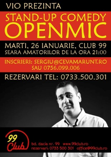 Stand up Comedy Openmic cu Vio in Club 99 din Bucuresti