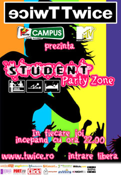 Student Party Zone in Club Twice din Bucuresti