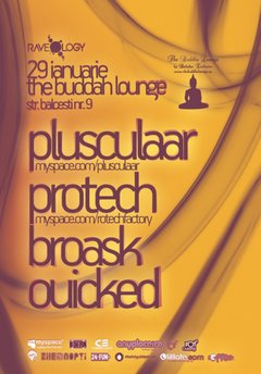 Plusculaar, Protech & Broask Ouiked