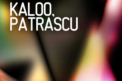 Kaloo & Adrian Patrascu