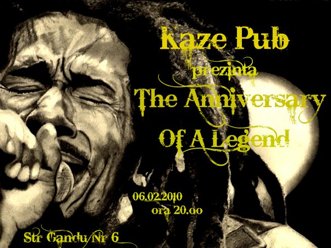 The Anniversary Of A Legend în Kaze Pub din Iaşi