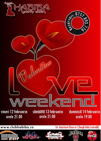 Valentine Love Weekend la Habiba Club din Iaşi