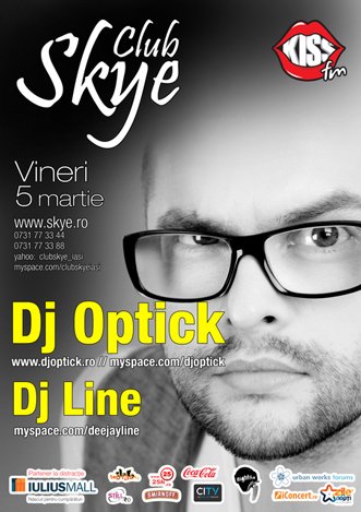 Optick în Club Skye din Iaşi