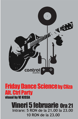 Friday Dance Science Party în Club Control din București