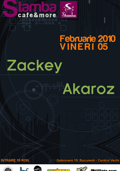 Zackey & Akaroz în Stamba Cafe din Bucureşti