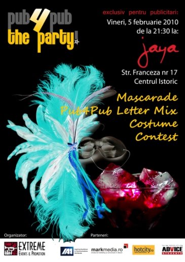 Pub4Pub The Party la Jaya Mansion din Bucureşti