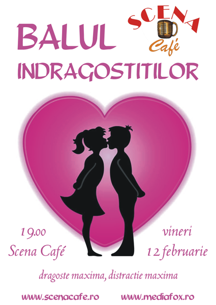 Balul Îndrăgostiţilor la Scena Cafe din Galaţi
