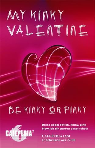 My Kinky Valentine la Cafepedia din Iaşi