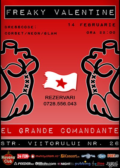 Freaky Valentine în El Grande Comandante din Bucureşti