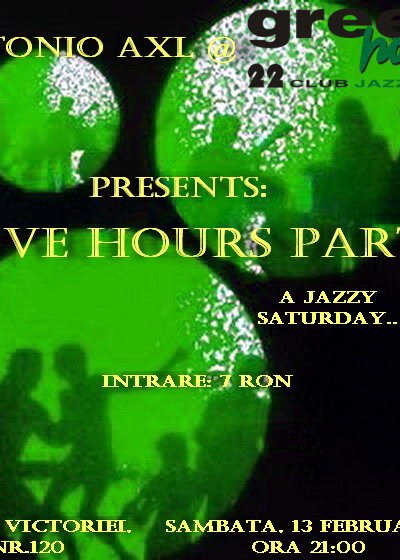 Love Hours Party în Green Hours din Bucureşti