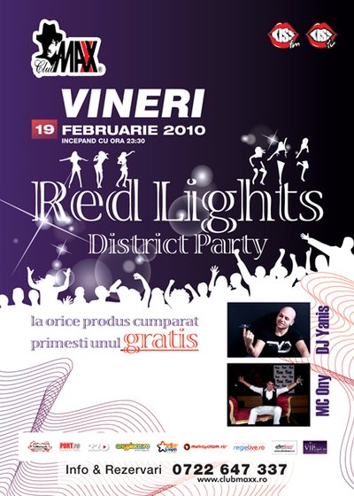 Red Lights District Party în Club Maxx din Bucureşti