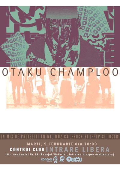 Otaku Champloo 4 în Club Control din Bucureşti