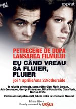 Eu cand vreau sa fluier, fluier