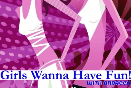 Girls Wanna Have Fun