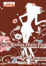 Girls Wanna Have Fun