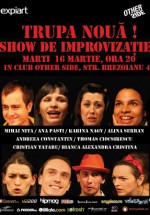 Trupa Nouă în Club Other Side din Bucureşti