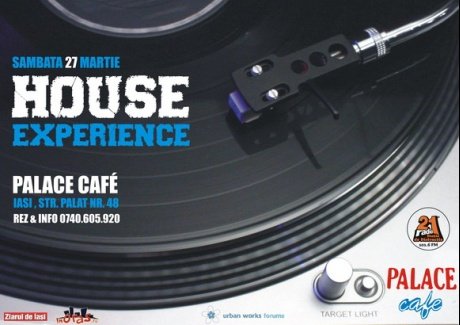 House Experience