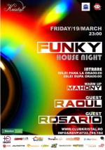 Funky House Night în Kristal Glam Club din Bucureşti