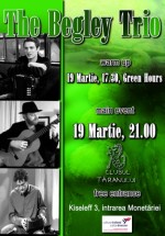 Concert The Begley Trio la Green Hours din Bucureşti