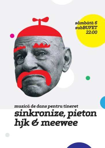 Sinkronize, Pieton, HJK & MeeWee la SubBufet din Bucureşti