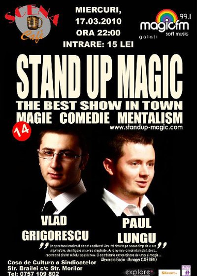 Stand-up Magic la Scena Cafe din Galaţi
