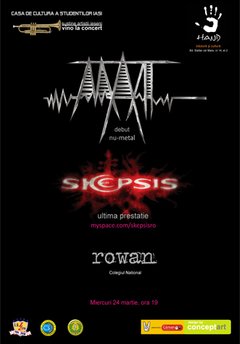 Rowan, Skepsis şi Mat