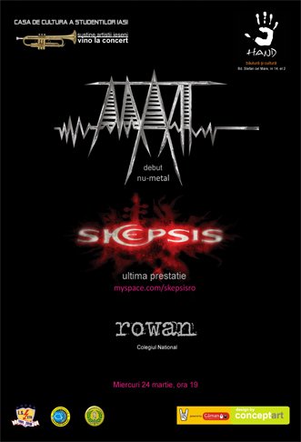 Rowan, Skepsis şi Mat