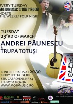 Concert Andrei Paunescu & Trupa Totusi în Club Mojo-Brit Room din Bucureşti