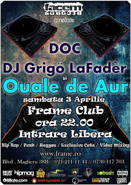 Doc, DJ Grigo LaFader & Ouale de Aur