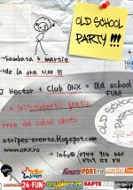 Old School Party în Club ONX din Bucureşti