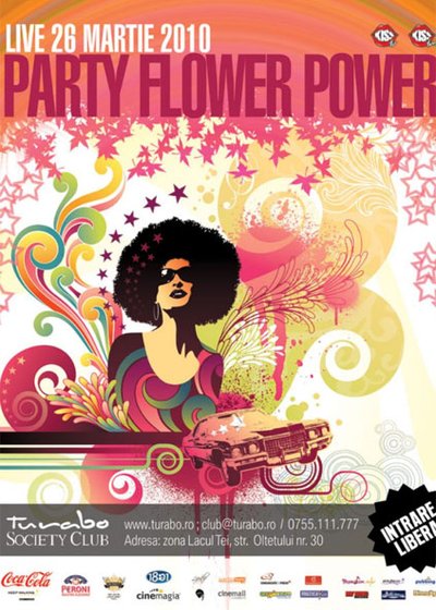 Party Flower Power în Turabo Society Club din Bucureşti