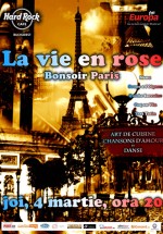 La vie en Rose în Hard Rock Cafe din Bucureşti