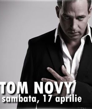 Tom Novy în Divino Glam Club din Galaţi