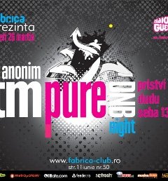 Anonim TM pure DNB night