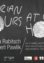 Concert Michaela Rabitsch & Robert Pawlik la Green Hours din Bucureşti