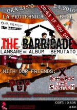 Lansare album The Barricade la Club Protehnica din Aiud